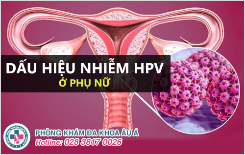 dấu hiệu nhiễm HPV ở phụ nữ