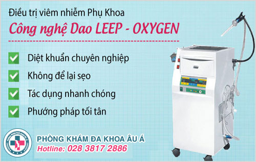 Chữa bệnh kinh nguyệt ra nhiều hiệu quả vượt trội nhờ công nghệ Dao Leep - Oxygen 