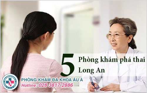 Top #5 bệnh viện, phòng khám phá thai Long An hữu ích